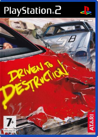 Driven to Destruction